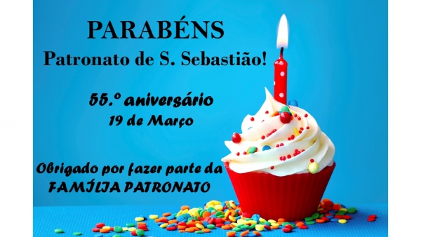 19 de Março - 55.º aniversário do Patronato de S. Sebastião